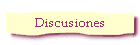 Discusiones